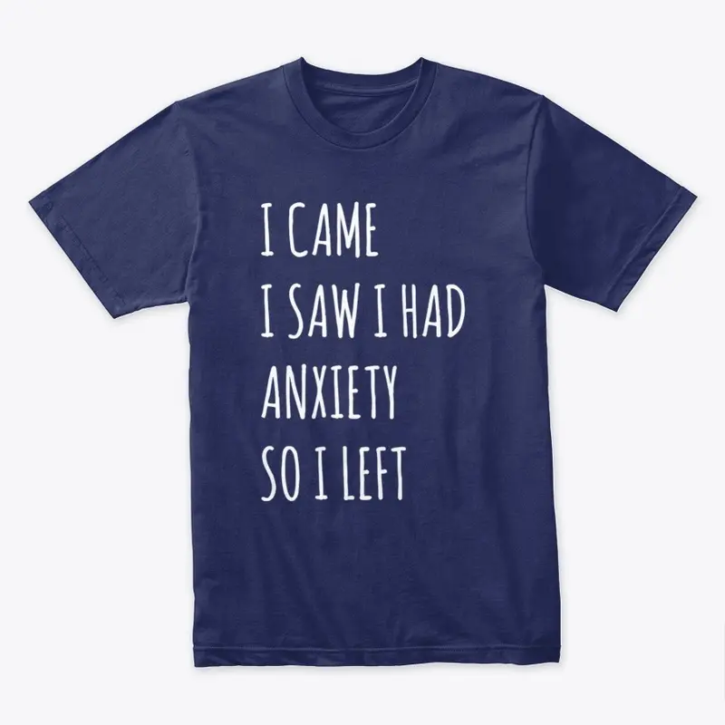 I Came I Saw I Left T-Shirt