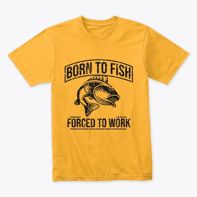 Born To Fish T-Shirt